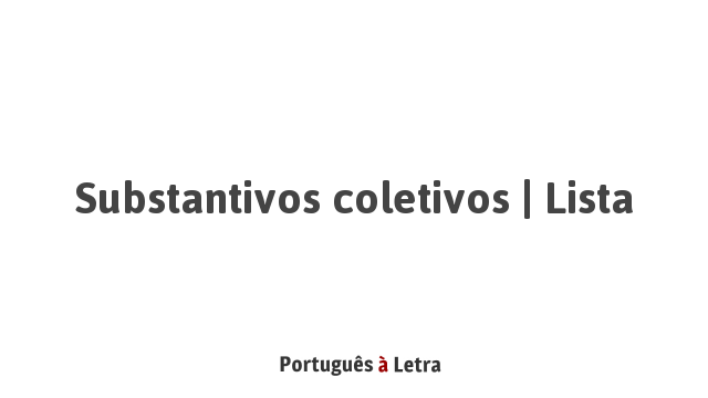 Substantivo coletivo de fauna Substantivo coletivo de fauna