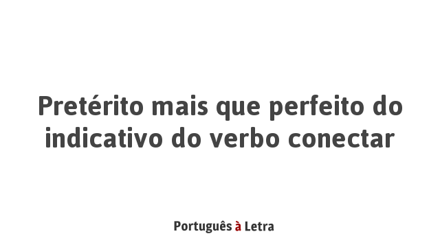 verbo conectar portugues