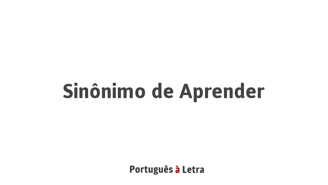 Sinónimo de aprender