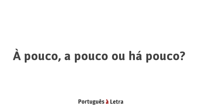  Pouco A Pouco Ou H Pouco Portugu s Letra
