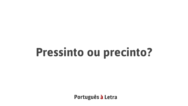 Significado de Pressinto